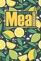 Weekly Meal Planner With Tear Off Grocery List 52 Weeks of Menu Planning Pages: Shopping List Notebook Journal Size A5 6x9 Inches 104 Pages Matte Finish Cover 165962133X Book Cover