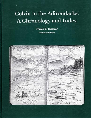 Colvin In The Adirondacks: A Chronology and Index
