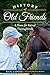History of Old Friends: A Home for Retired Thoroughbreds (Sports)