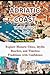 ADRIATIC COAST TRAVEL GUIDE 2025: Explore Historic Cities, Idyllic Beaches, and Timeless Traditions with Confidence