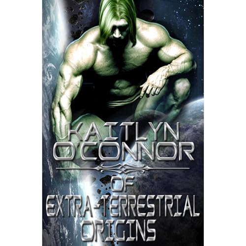 Of Extra-Terrestrial Origins (Written by Kaitlyn O'Connor) episode artwork