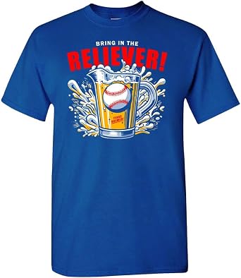 Bring in The Reliever! Relief Pitcher Parody Drinking Mens Apparel for Baseball Fans