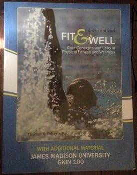 Fit & Well: Core Concepts and Labs in Physical Fitness and Wellness