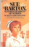 sue barton: Superintendent nurse B004L1K1GM Book Cover