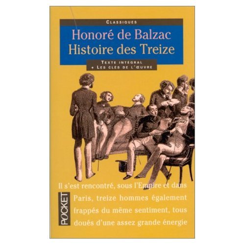 Histoire des treize [French] 2266083287 Book Cover
