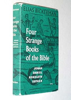 Paperback Four Strange Books of the Bible: Jonah, Daniel, Koheleth, Esther Book