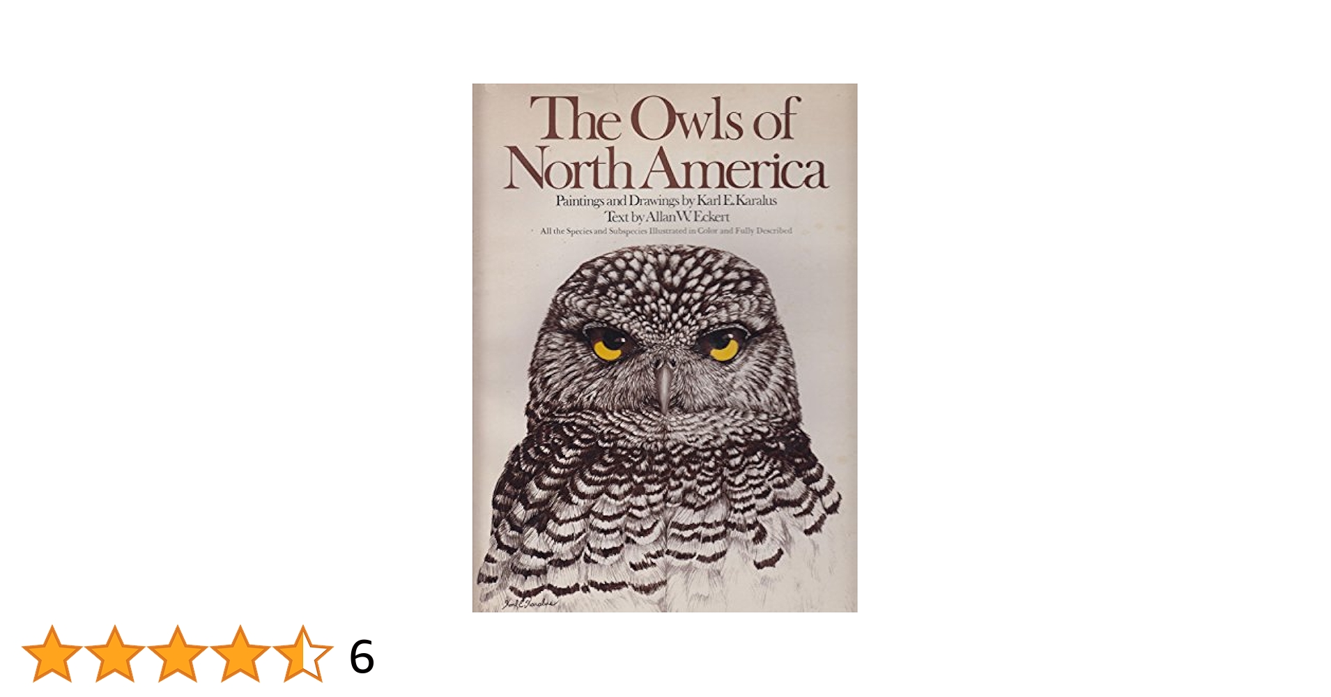 The Owls of North America, North of Mexico: All the Species