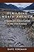 Rewilding North America: A Vision For Conservation In The 21St Century