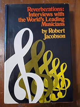 Hardcover Reverberations: interviews with the world's leading musicians Book