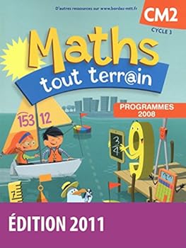 Paperback Maths tout terrain CM2 2010 Manuel de l'élève [French] Book