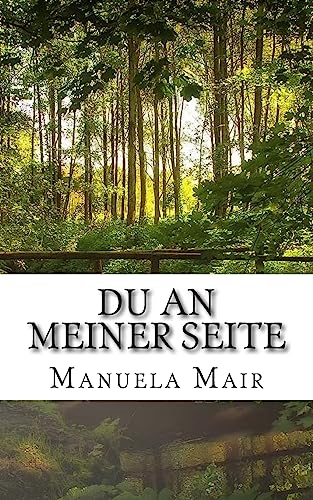 Du an meiner Seite (German Edition)