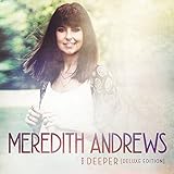 Deeper (Deluxe Edition)