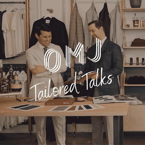 Tailored Talks with OMJ