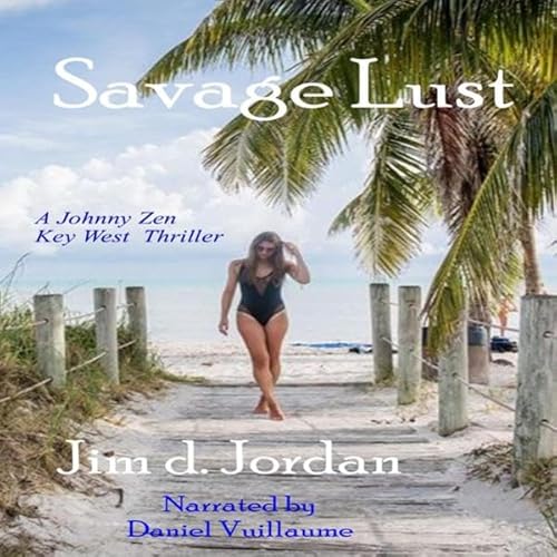 Savage Lust Audiolivro Por Jim d. Jordan capa