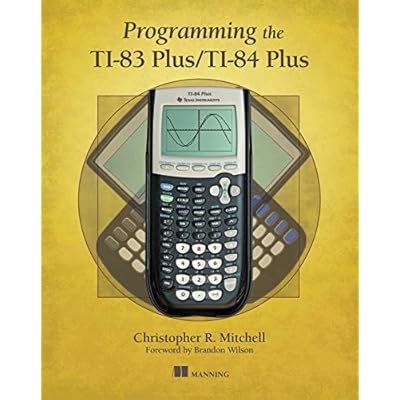 Programming the TI-83 Plus/TI-84 Plus