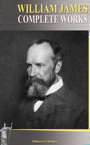 Complete Works of William James