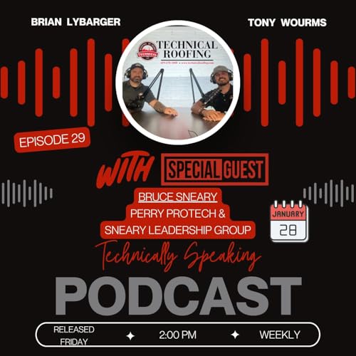 Episode 29 - Bruce Sneary