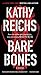 Bare Bones: A Novel (Temperance Brennan Novels)