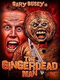 Elvira's 10 Nights of Halloween: Gingerdead Man
