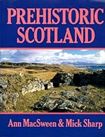 Prehistoric Scotland 0941533875 Book Cover