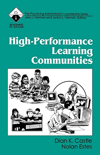 High-Performance Learning Communities (Roadmaps to Success)