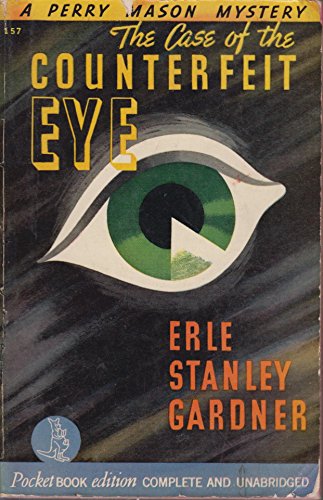 The Case of the Counterfeit Eye (Perry Mason My... B000F8148E Book Cover
