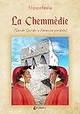 La ChemmèDie (Sande Spirde: U ParavìSe Perdute) - 2