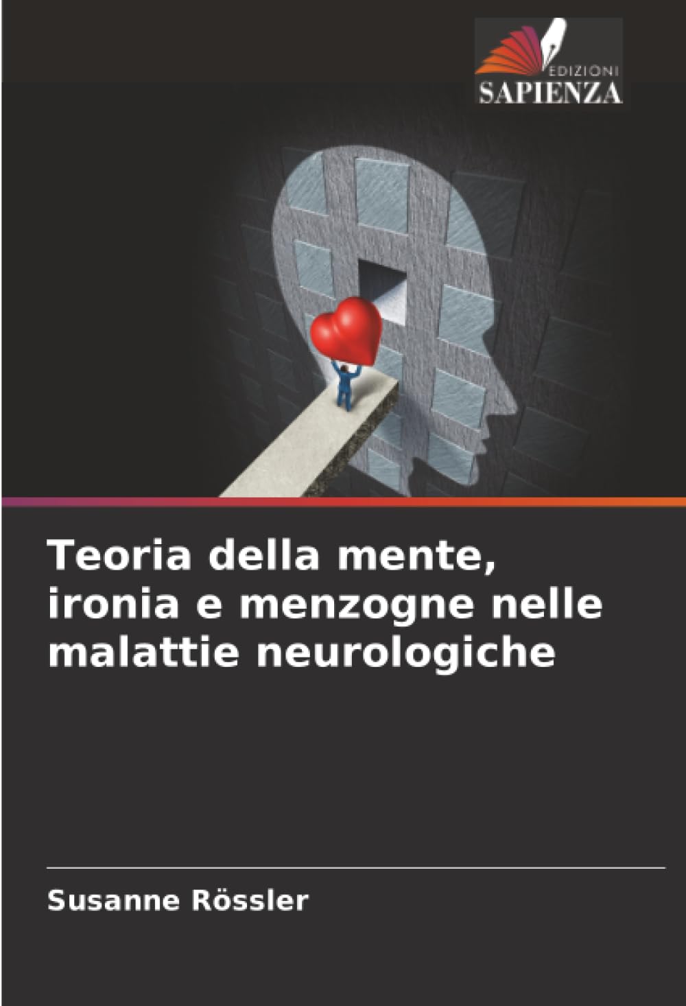Teoria della mente, ironia e menzogne nelle malattie neurologiche
