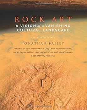 Paperback Rock Art: A Vision of a Vanishing Cultural Landscape Book