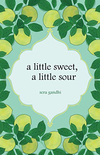 a little sweet, a little sour