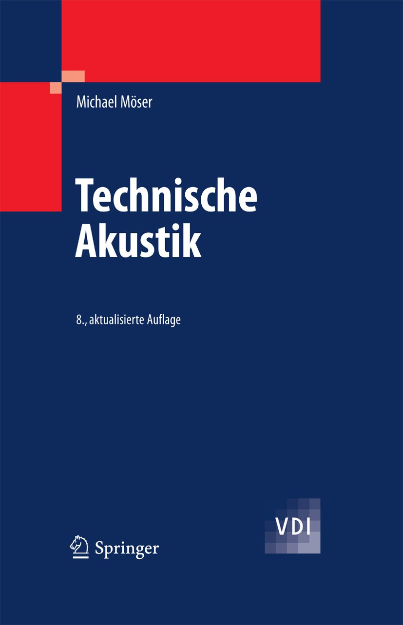 Technische Akustik (VDI-Buch)