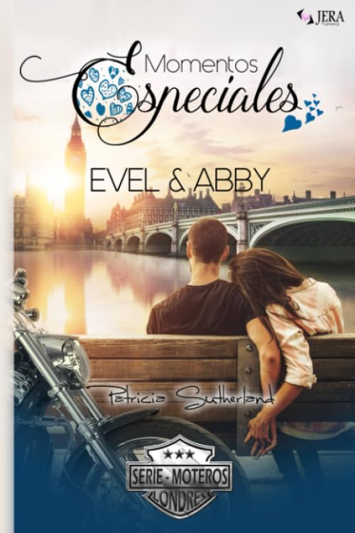 Momentos Especiales - Evel & Abby: Novela romántica corta (Extras Serie Moteros)