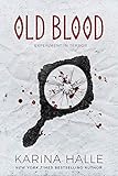 Old Blood - A Novella (Experiment in Terror #5.5)