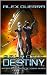 Galactic Destiny (Galactic Forge Book 2)