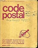 code postale canada  CODE POSTAL - LISTE ALPHABETIQUE PAR DEPARTEMENT DES VILLES, COMMUNES, PRINCIPAUX LIEUX-DITS AVEC L\'INDICATIF POSTAL SUIVI DU NOM DE LEUR BUREAU DISTRIBUTEUR