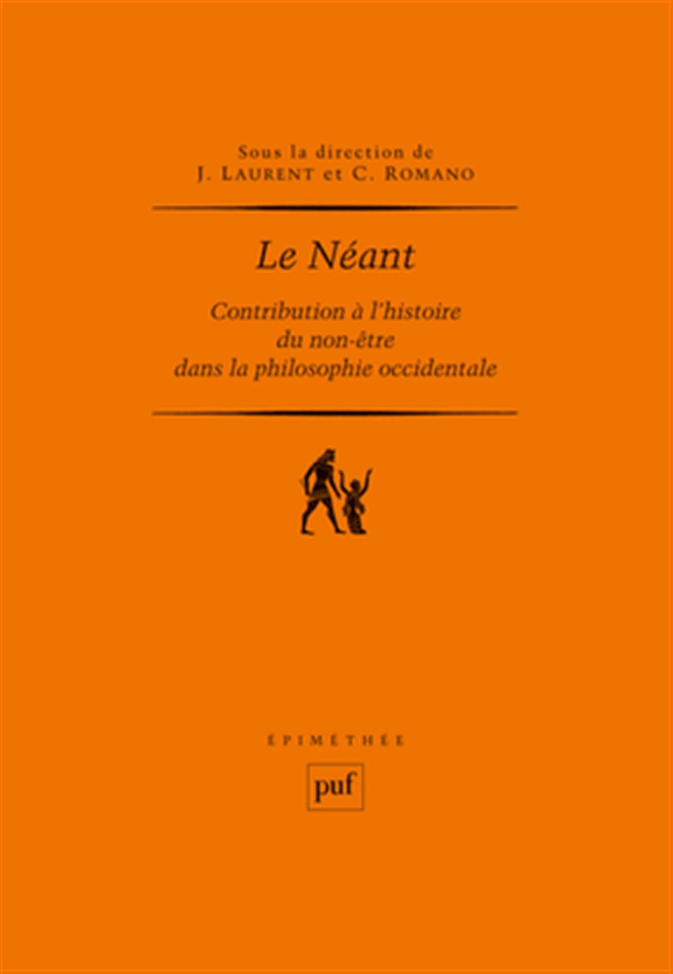 Le Néant: Contribution à l'histoire du non-être dans la philosophie occidentale