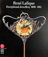 RENE LALIQUE: Exceptional Jewellery 1890-1912 8861300995 Book Cover