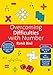 Overcoming Difficulties with Number: Supporting Dyscalculia and Students who Struggle with Maths