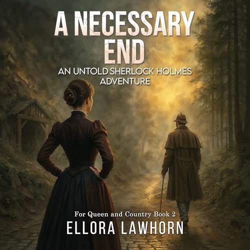 『A Necessary End: An Untold Sherlock Holmes Adventure』のカバーアート