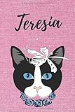  Teresia personalisiertes Notizbuch Katze / Notizheft / Journal / Malbuch / Tagebuch / Kritzelbuch / DIN A5 / Geburtstagsgeschenk: individuelles ... Weihnachts & Geburtstags Geschenk für Frauen.
