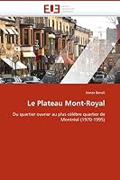 Le Plateau Mont-Royal 613150895X Book Cover