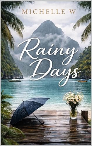 Rainy Days
