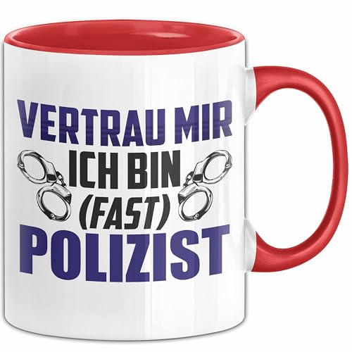Polizist In Ausbildung Tasse Geschenk Vertrau Mir Ich Bin Fast