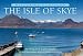 Produktbild The Isle of Skye: The Winged Isle in photographs (Picturing Scotland)