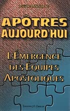 Download Apôtres aujourd'hui : L'émergence des équipes apostoliques PDF
