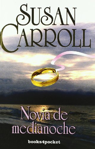 Novia de medianoche (Romántica) (Spanish Edition) [Spanish] 8492516216 Book Cover