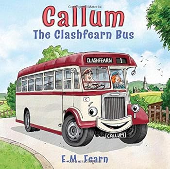 Paperback Callum the Clashfearn Bus Book