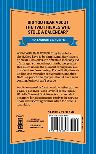 World's Greatest Dad Jokes (Volume 1): 160 Hilarious Knee-Slappers and Puns Dads Love to Tell