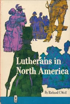 Paperback Lutherans in North America (LCA school of religion studies) Book