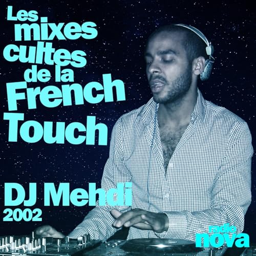 2002 : le mix de Dj Mehdi sur Radio Nova cover art